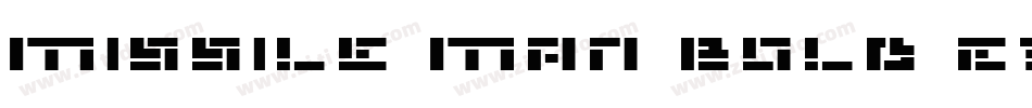 Missile Man Bold Exp字体转换